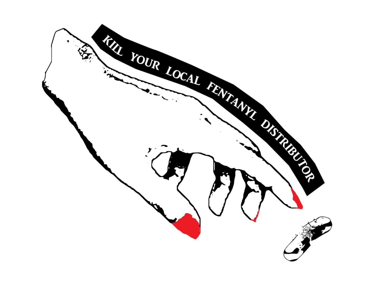 Kill you local fentanyl distributor logo